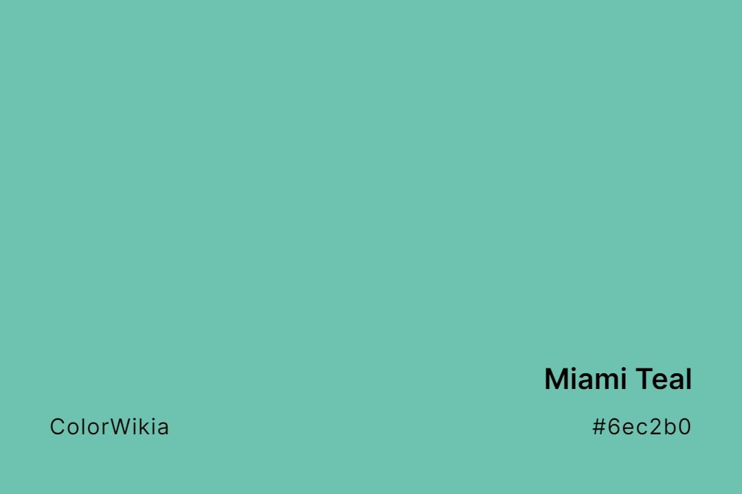 miami teal color 6ec2b0