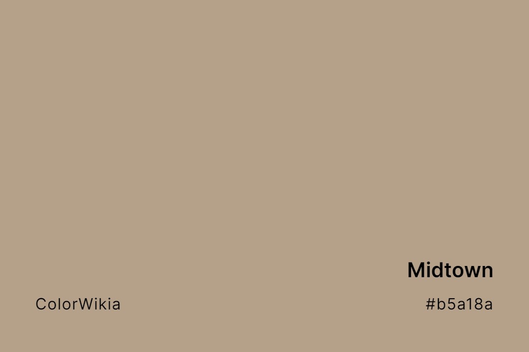 Midtown Color – #b5a18a: Codes and Complete Breakdown
