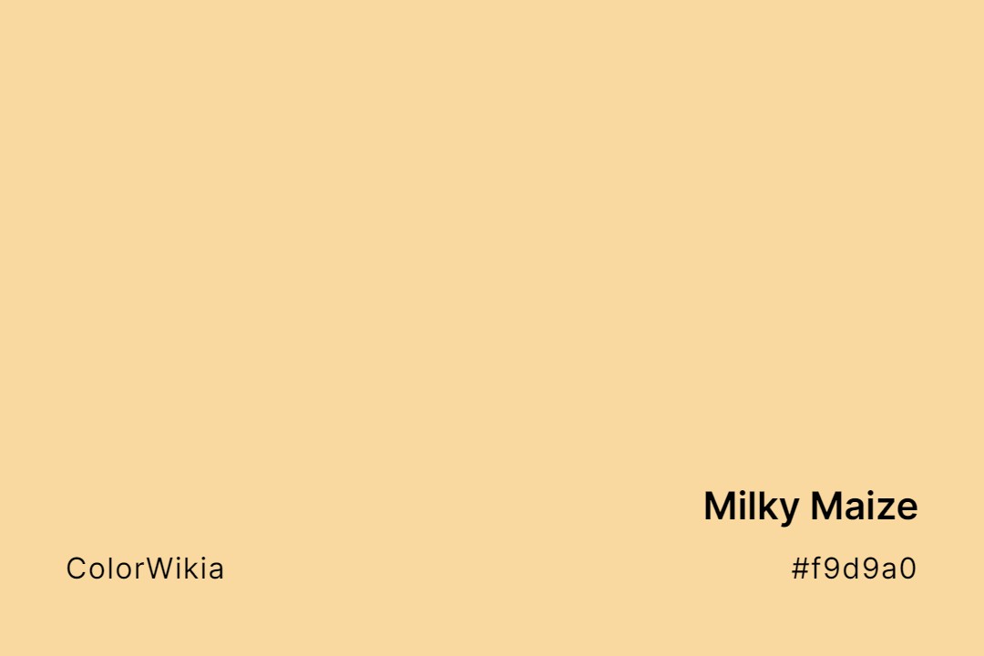 milky maize color f9d9a0