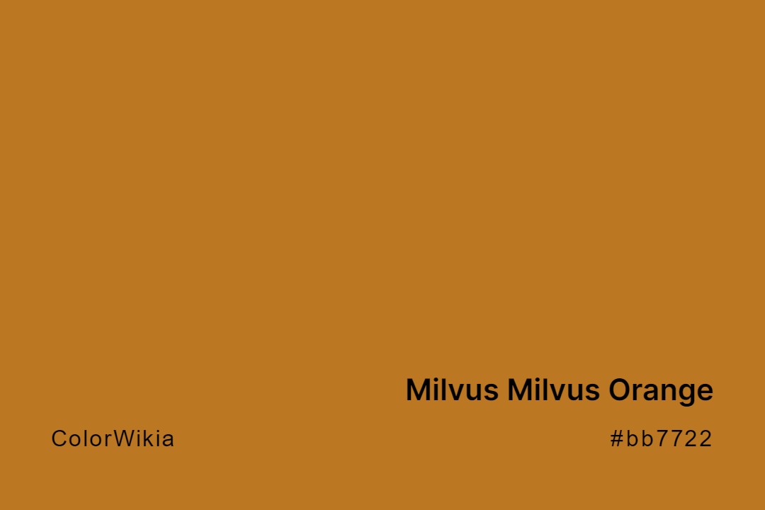 Milvus Milvus Orange Color – #bb7722: Codes and Complete Breakdown