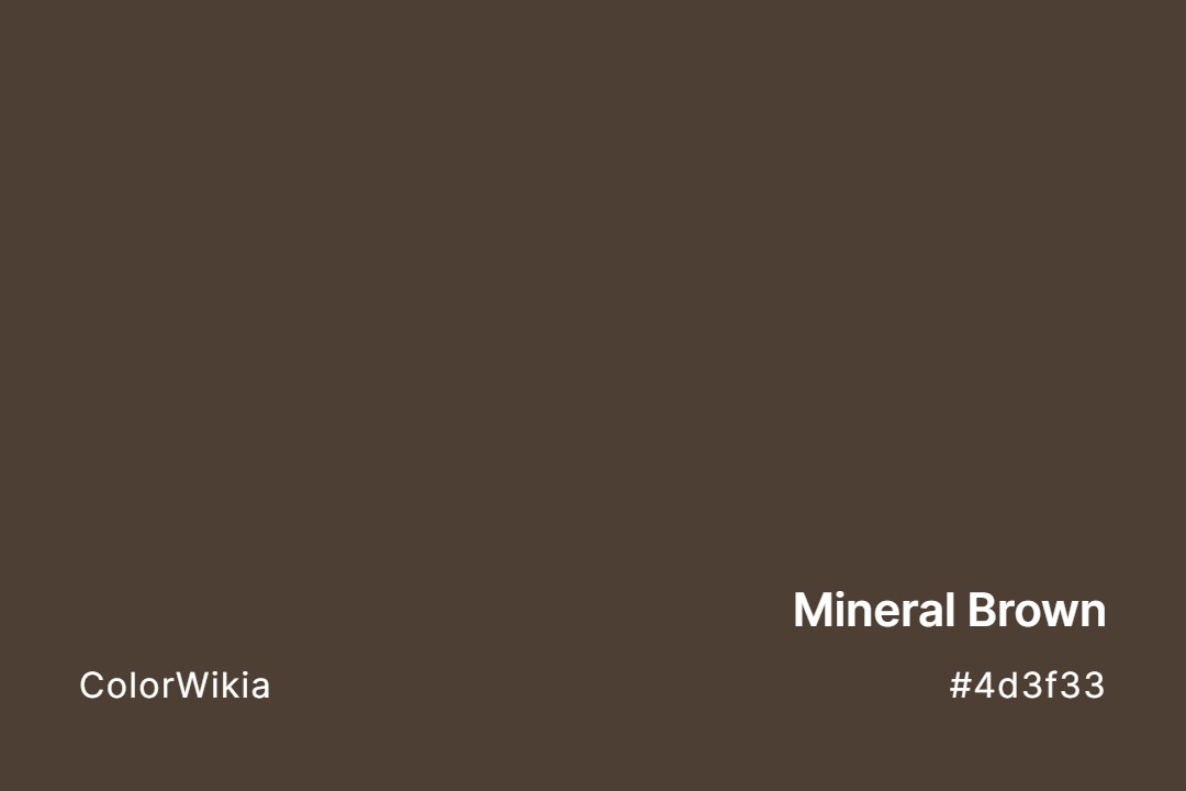 mineral brown color 4d3f33
