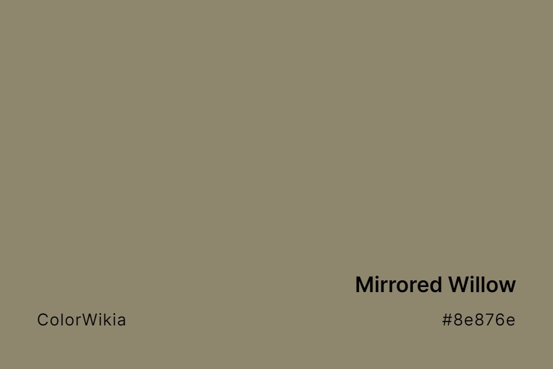 mirrored willow color 8e876e
