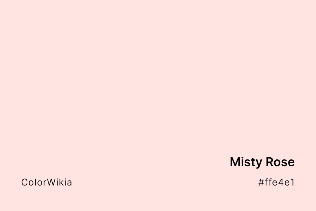 misty rose color ffe4e1