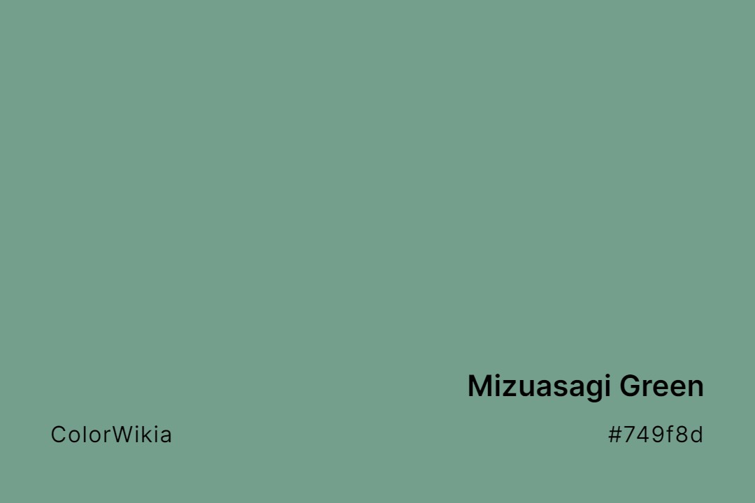 Mizuasagi Green Color – #749f8d: Codes and Complete Breakdown