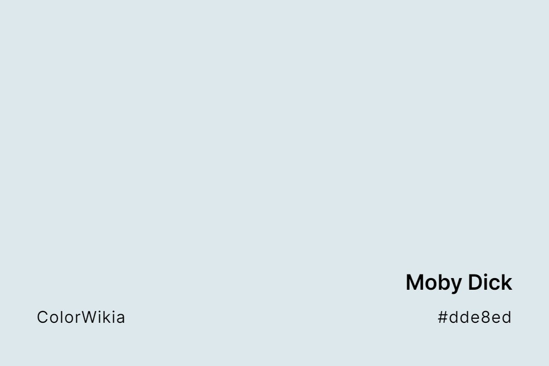 Moby Dick Color – #dde8ed: Codes and Complete Breakdown