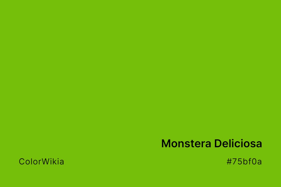 Monstera Deliciosa Color – #75bf0a: Codes and Complete Breakdown