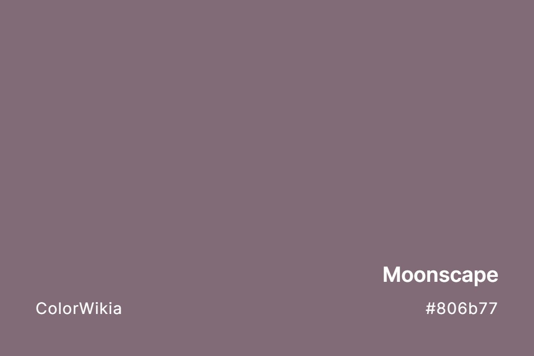 Moonscape Color – #806b77: Codes and Complete Breakdown
