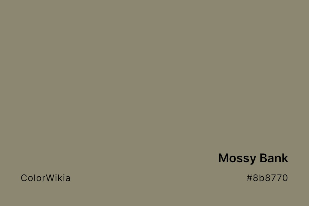 mossy bank color 8b8770