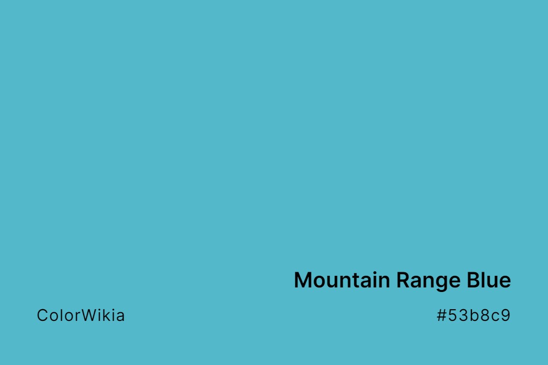 mountain range blue color 53b8c9