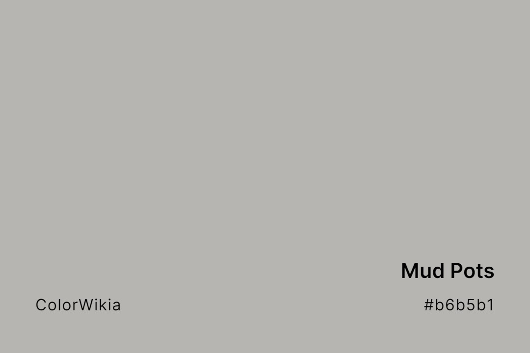 mud pots color b6b5b1