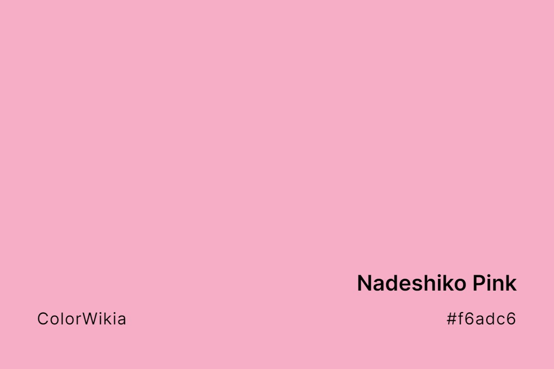 Nadeshiko Pink Color – #f6adc6: Codes and Complete Breakdown