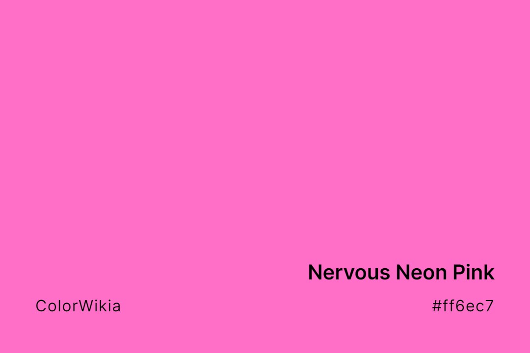 nervous neon pink color ff6ec7