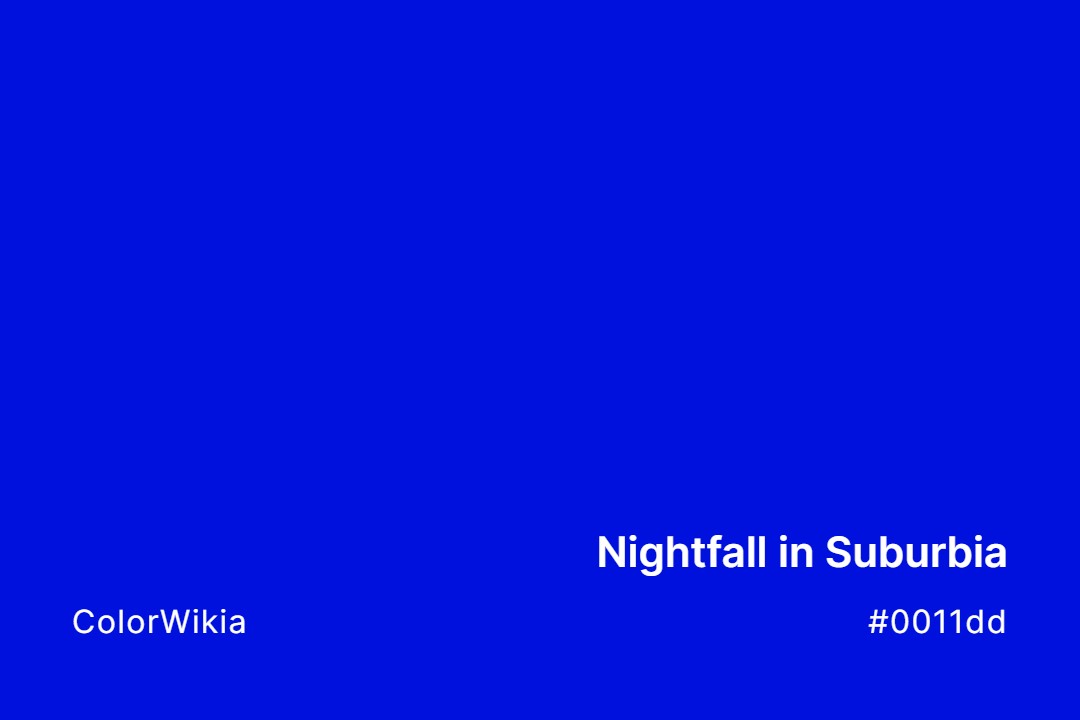 Nightfall in Suburbia Color – #0011dd: Codes and Complete Breakdown