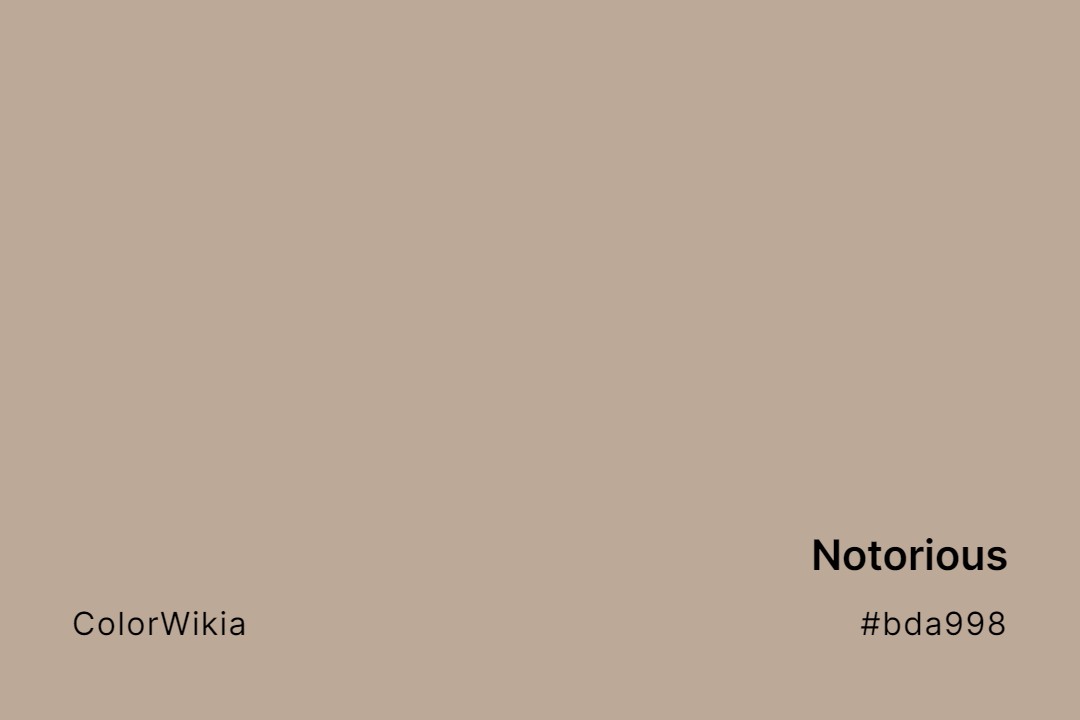 Notorious Color – #bda998: Codes and Complete Breakdown