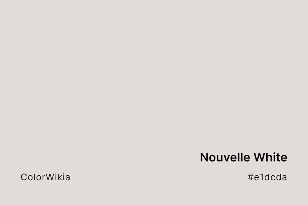 Nouvelle White Color – #e1dcda: Codes and Complete Breakdown