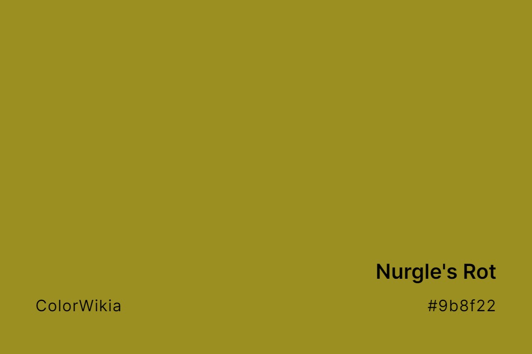 Nurgle’s Rot Color – #9b8f22: Codes and Complete Breakdown