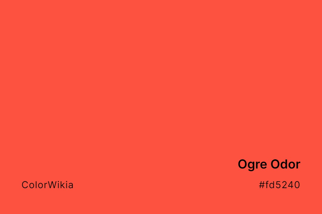 Ogre Odor Color – #fd5240: Codes and Complete Breakdown