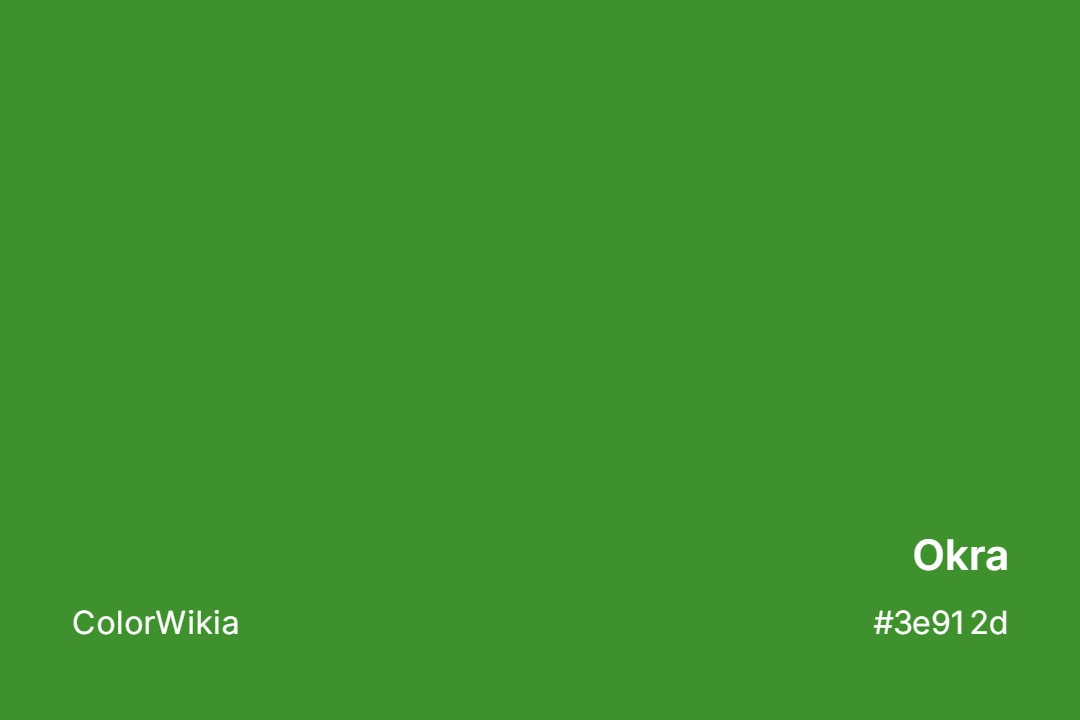 Okra Color – #3e912d: Codes and Complete Breakdown