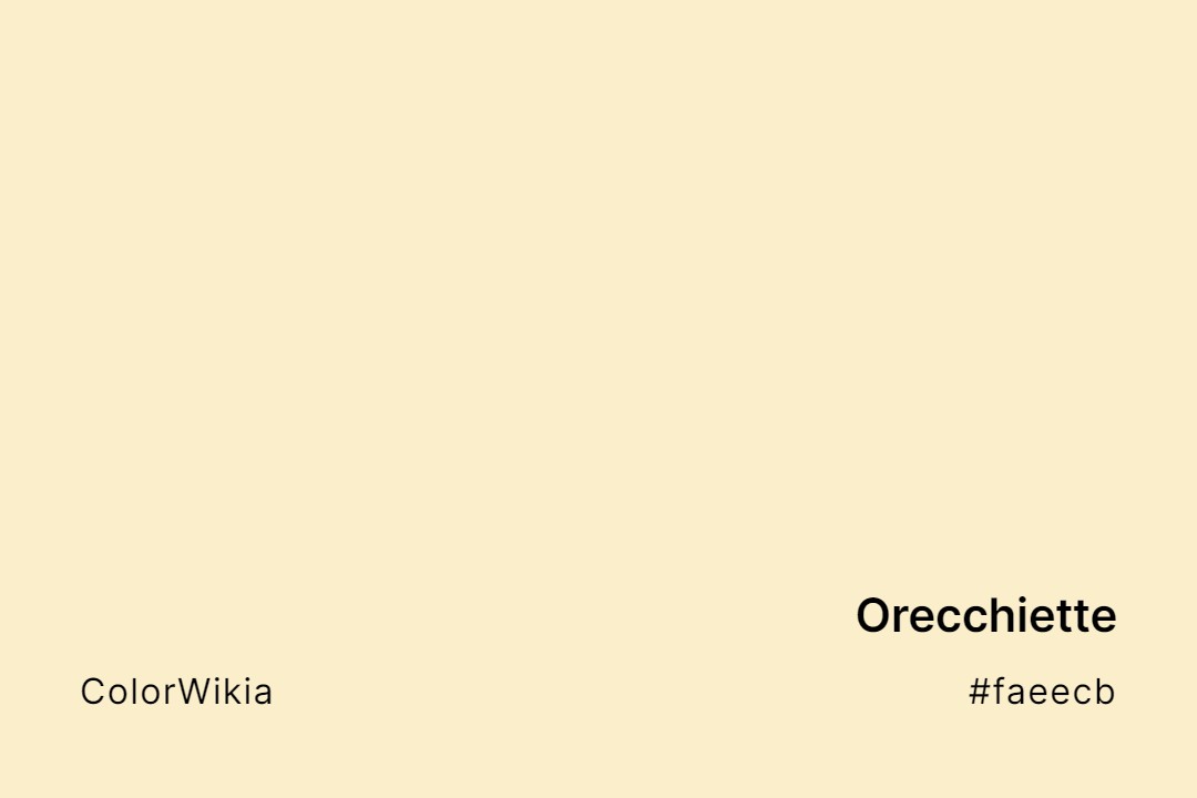 Orecchiette Color – #faeecb: Codes and Complete Breakdown