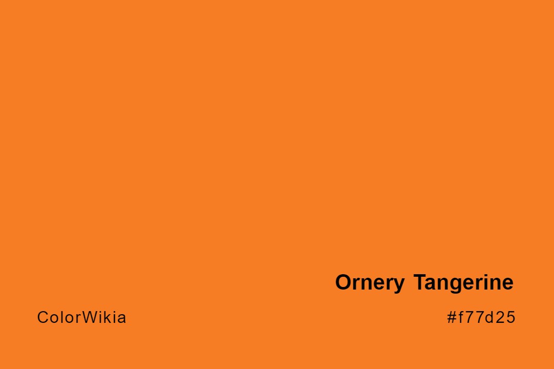 ornery tangerine color f77d25