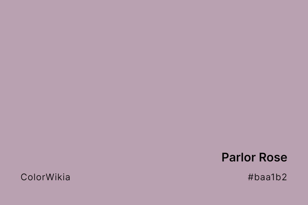 Parlor Rose Color – #baa1b2: Codes and Complete Breakdown