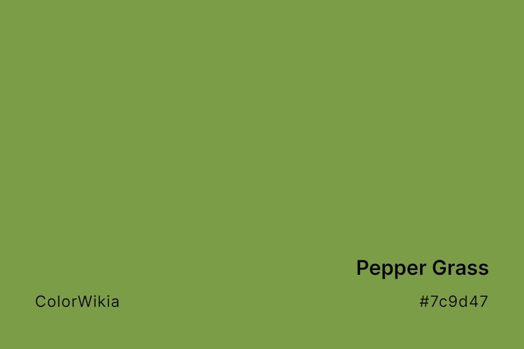 pepper grass color 7c9d47