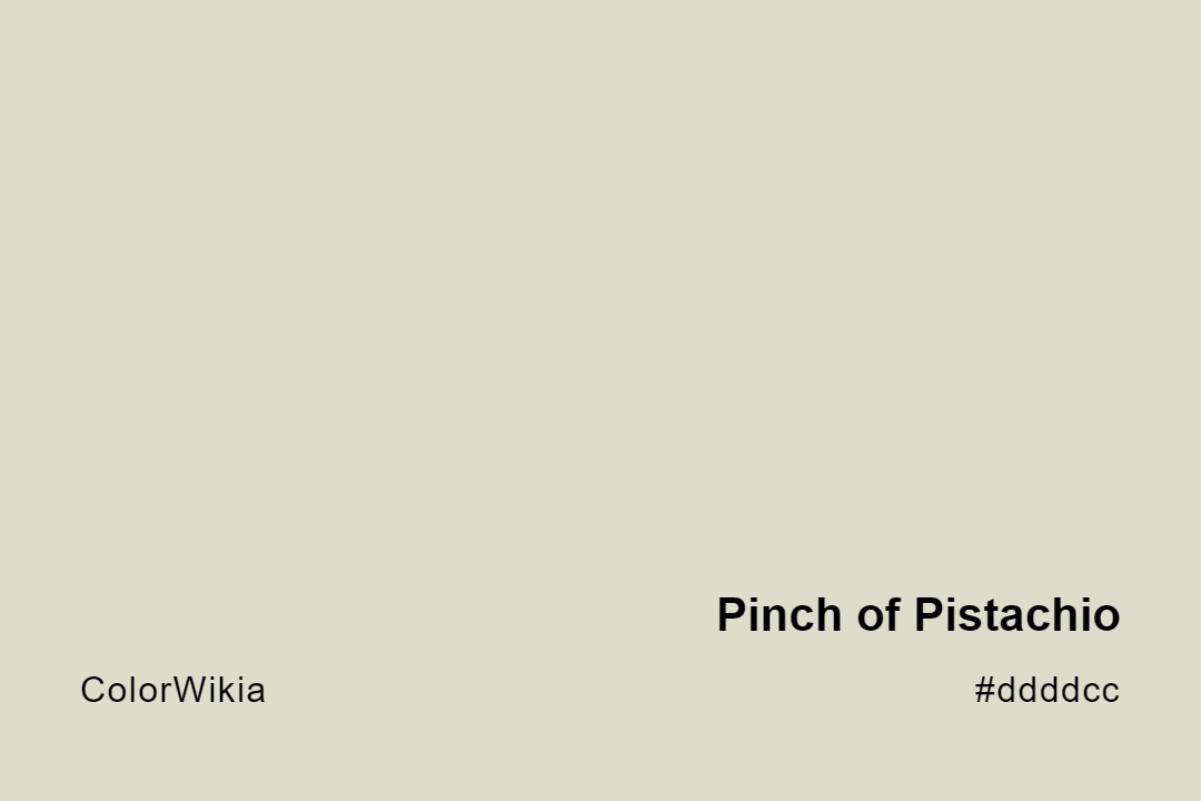 pinch of pistachio color ddddcc
