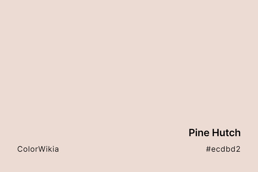 pine hutch color ecdbd2