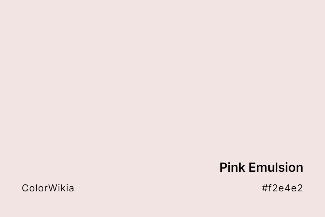 pink emulsion color f2e4e2