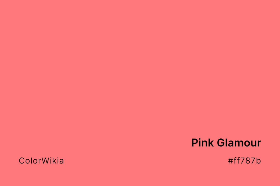 Pink Glamour Color – #ff787b: Codes and Complete Breakdown