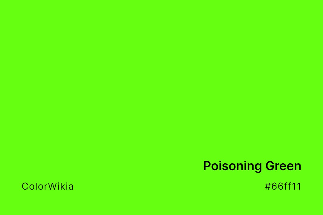 Poisoning Green Color – #66ff11: Codes and Complete Breakdown