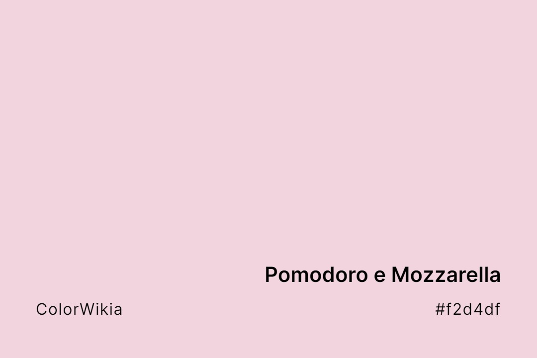 Pomodoro e Mozzarella Color – #f2d4df: Codes and Complete Breakdown