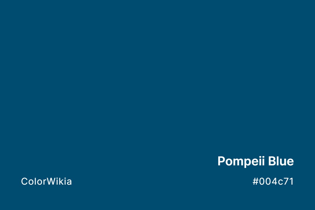 Pompeii Blue Color – #004c71: Codes and Complete Breakdown