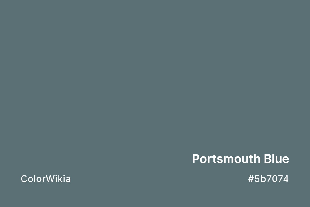 Portsmouth Blue Color – #5b7074: Codes and Complete Breakdown