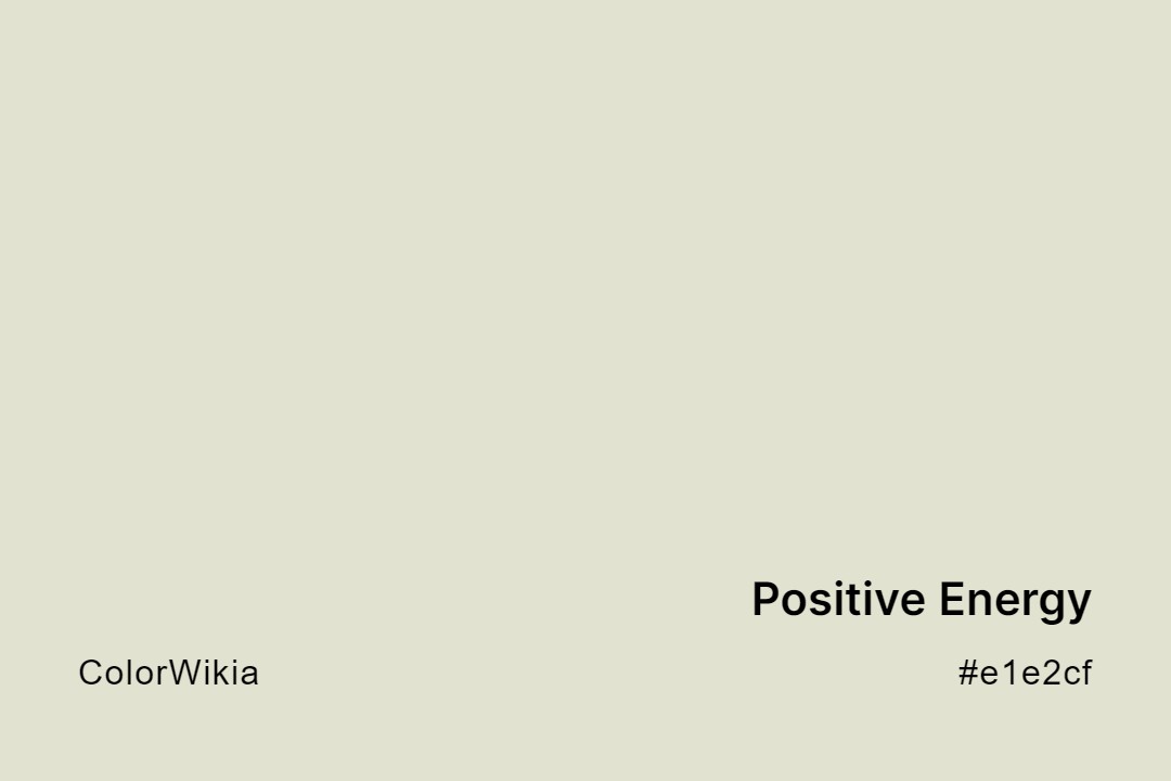 positive energy color e1e2cf