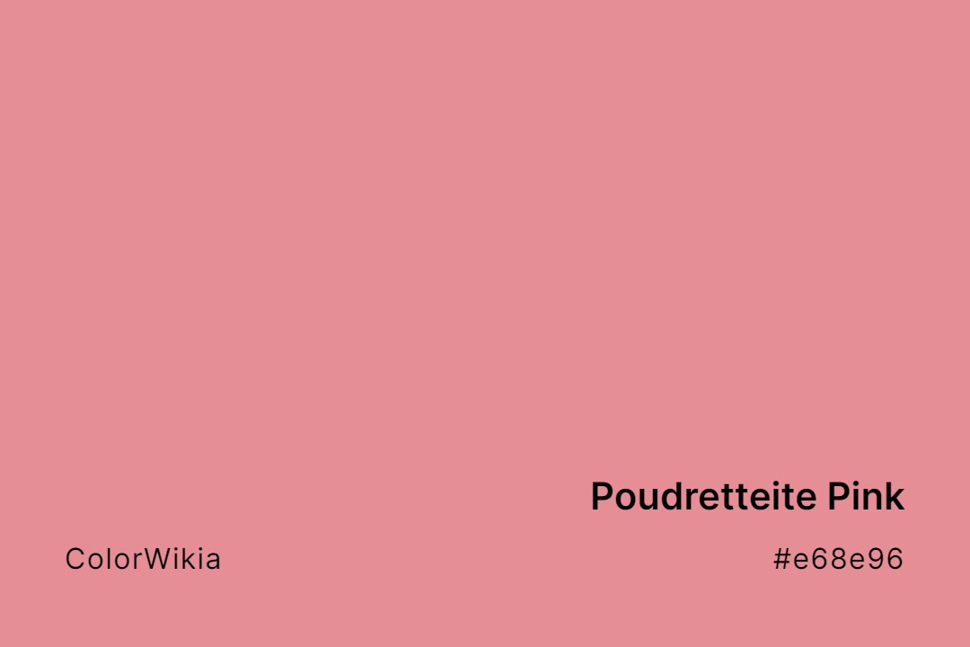 Poudretteite Pink Color – #e68e96: Codes and Complete Breakdown