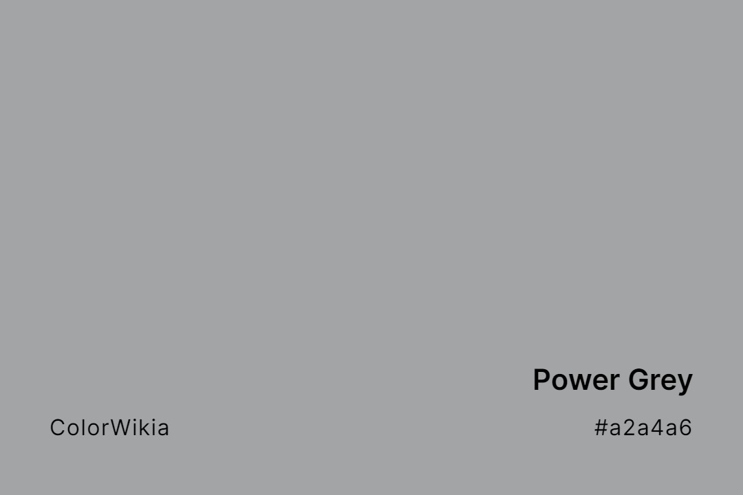power grey color a2a4a6