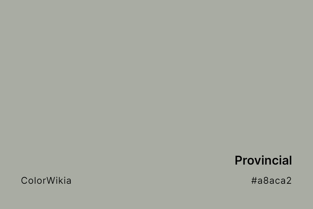 Provincial Color – #a8aca2: Codes and Complete Breakdown