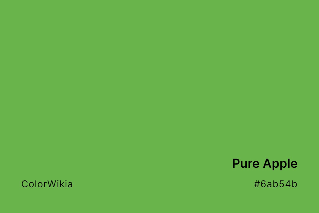 Pure Apple Color – #6ab54b: Codes and Complete Breakdown