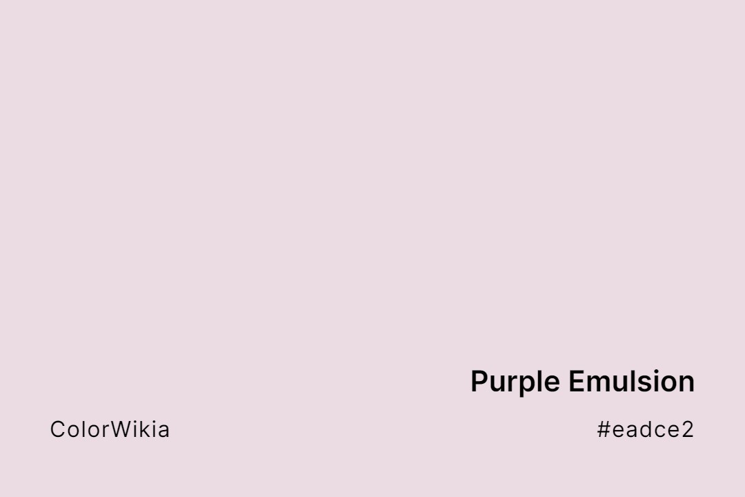 purple emulsion color eadce2
