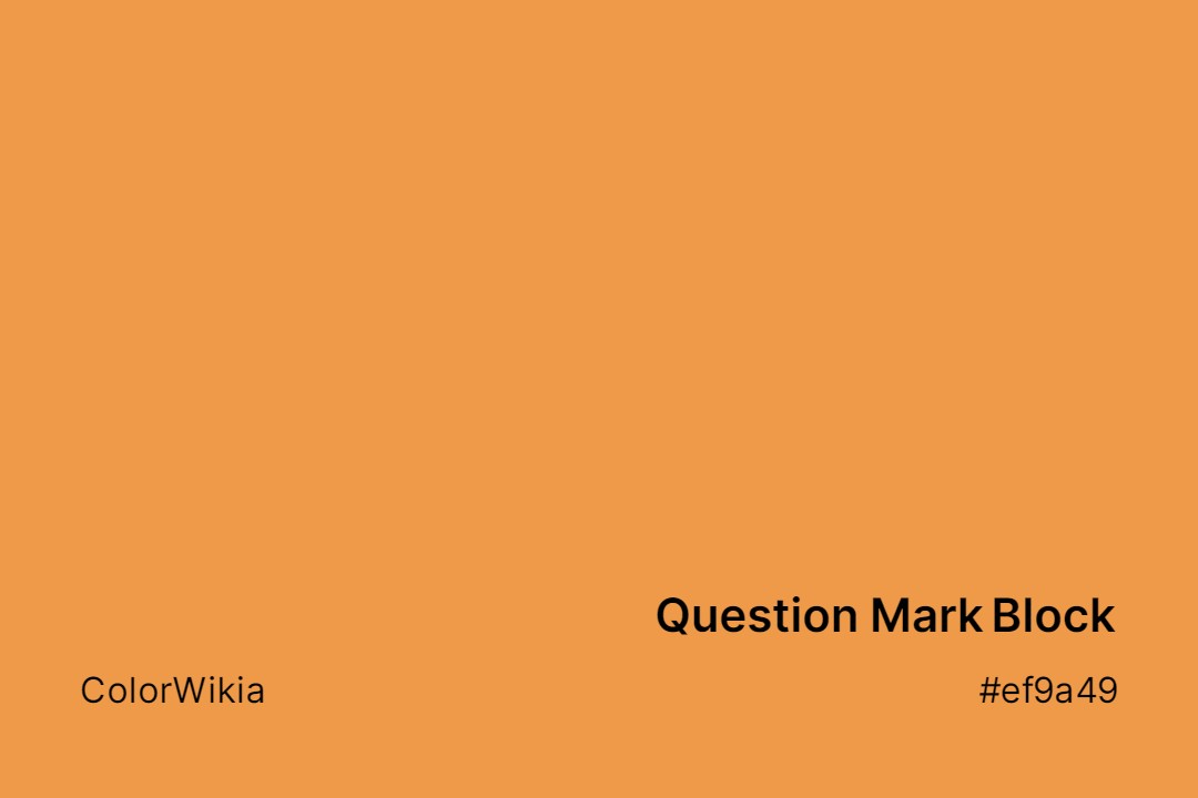 Question Mark Block Color – #ef9a49: Codes and Complete Breakdown