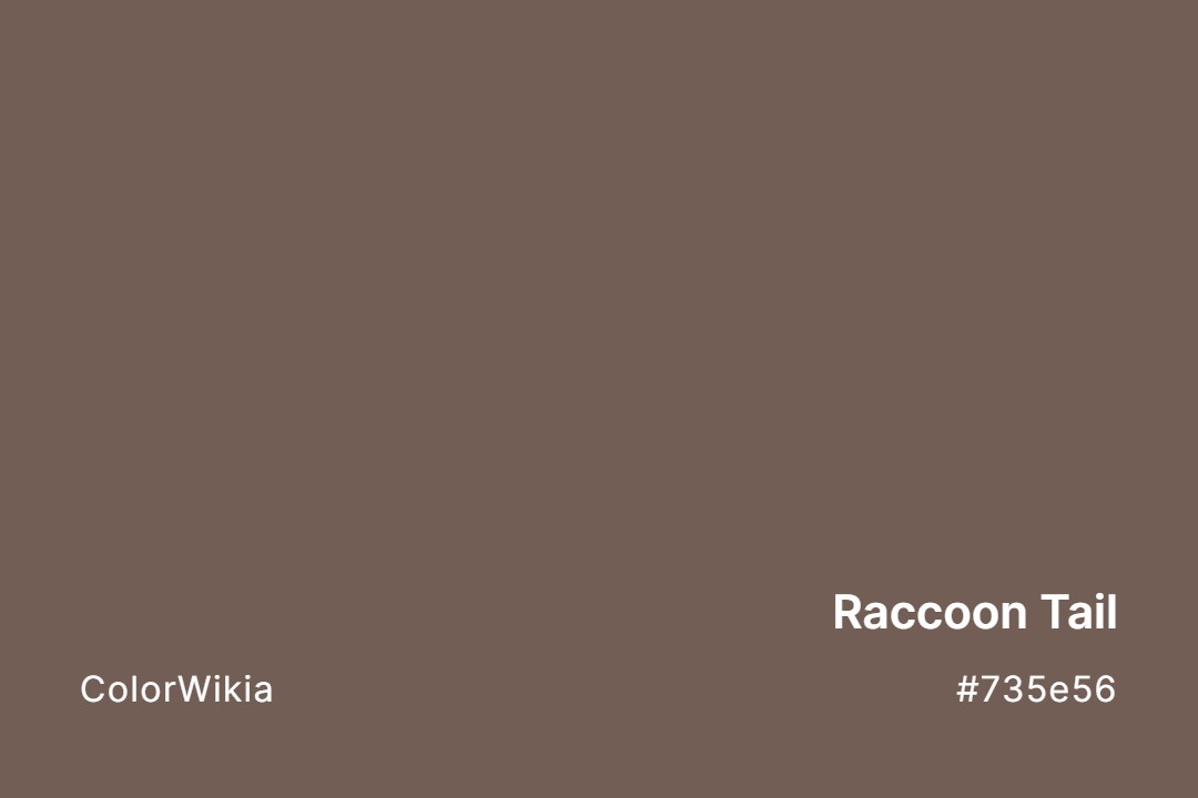 raccoon tail color 735e56