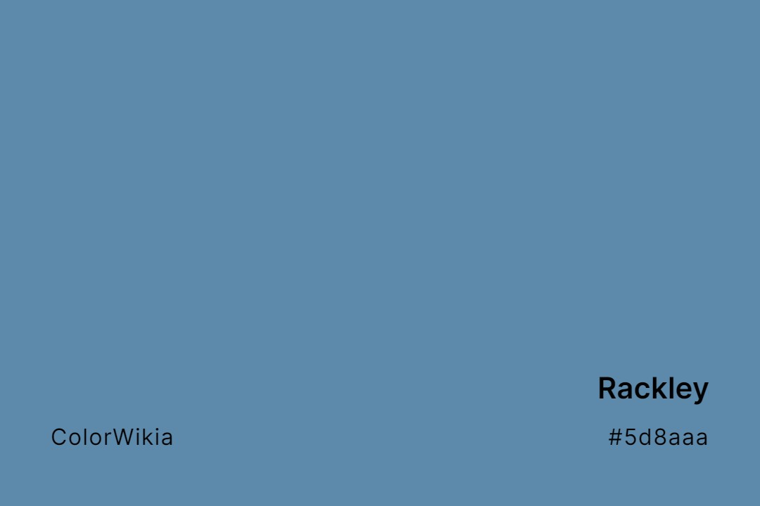 Rackley Color – #5d8aaa: Codes and Complete Breakdown