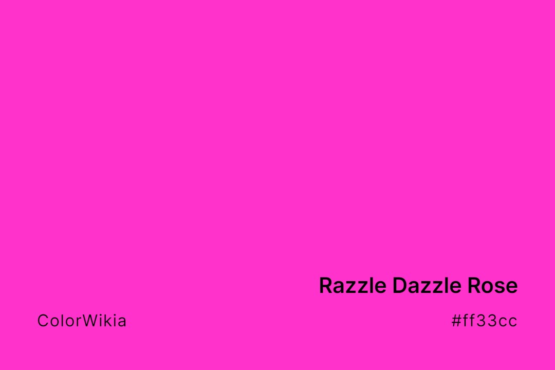 razzle dazzle rose color ff33cc