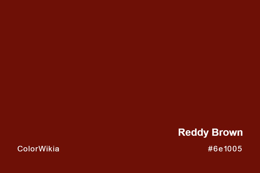 Reddy Brown Color – #6e1005: Codes and Complete Breakdown