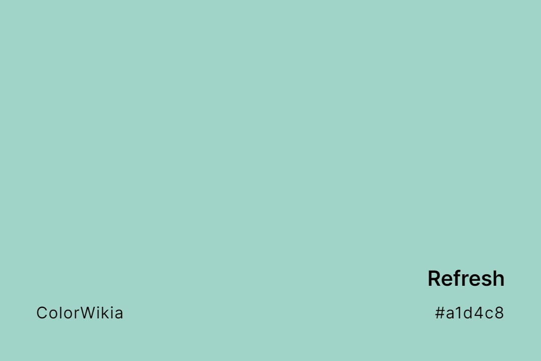 Refresh Color – #a1d4c8: Codes and Complete Breakdown