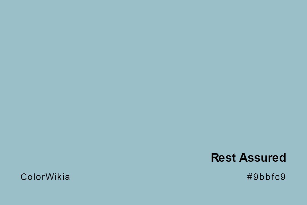 Rest Assured Color – #9bbfc9: Codes and Complete Breakdown