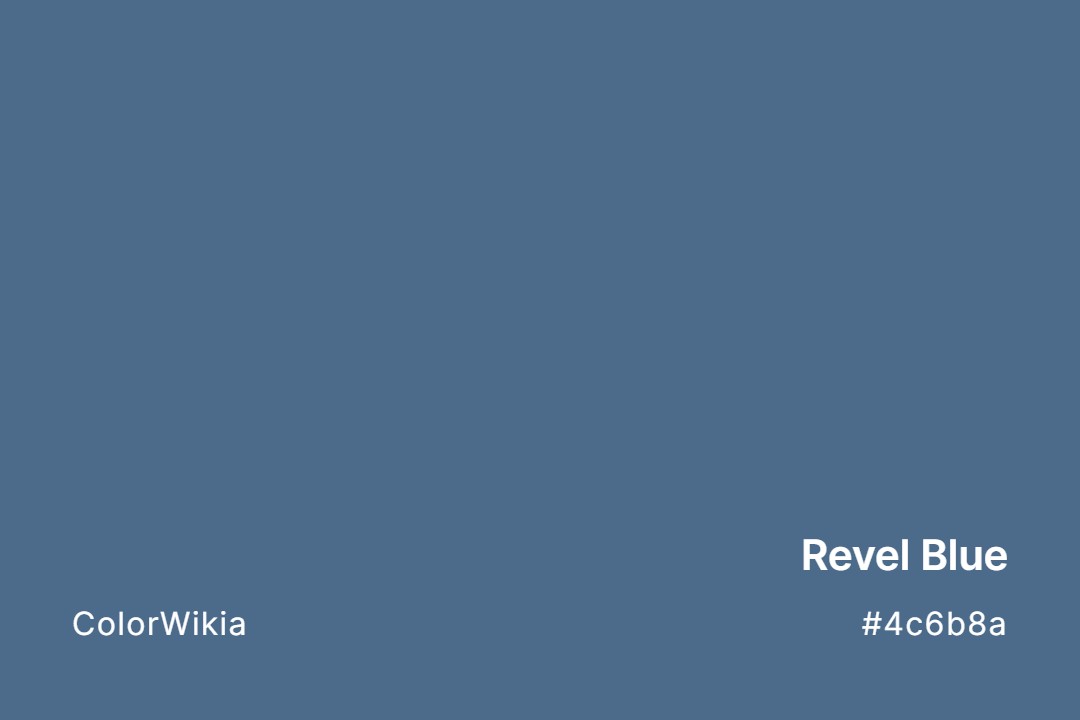 Revel Blue Color – #4c6b8a: Codes and Complete Breakdown