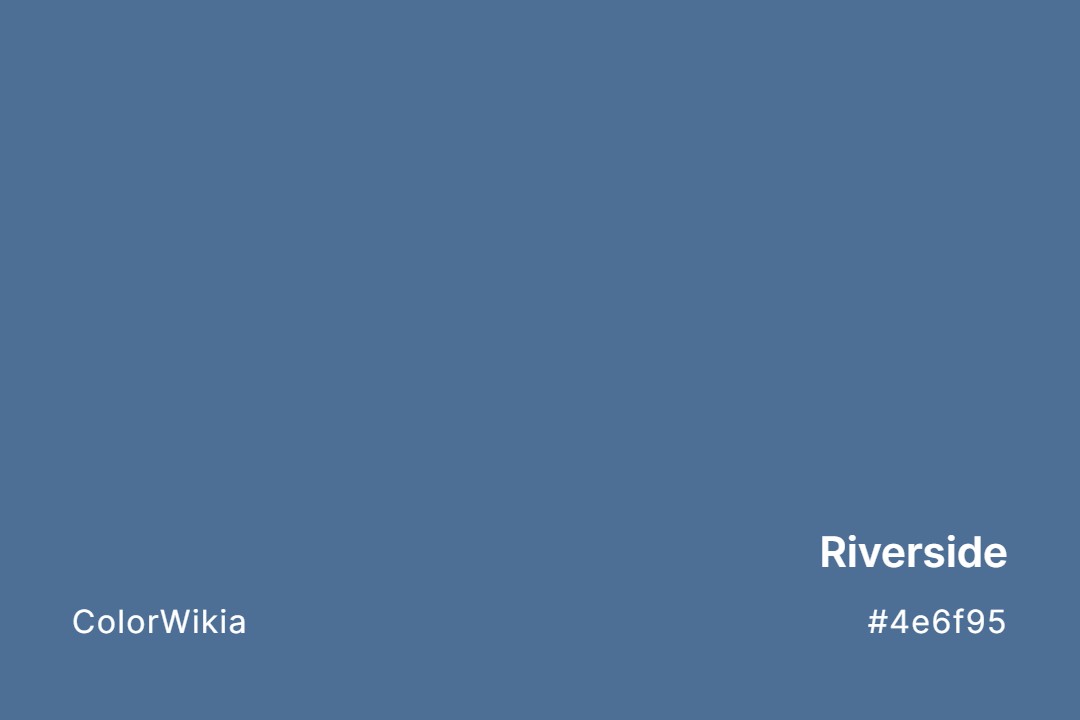 Riverside Color – #4e6f95: Codes and Complete Breakdown