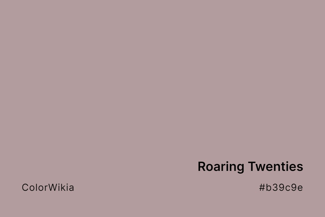 Roaring Twenties Color – #b39c9e: Codes and Complete Breakdown